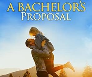 A Bachelor’s Proposal