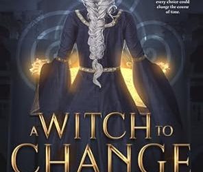 A Witch to Change the World