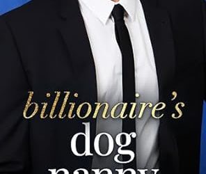 Billionaire’s Dog Nanny