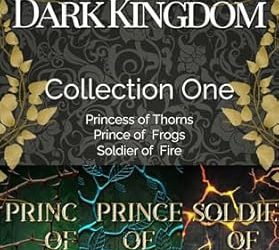 Curse of the Dark Kingdom (Collection One)