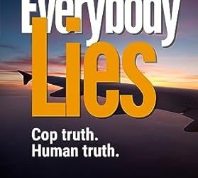 Everybody Lies