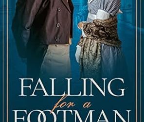 Falling for a Footman