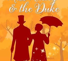 Miss Ridley & The Duke