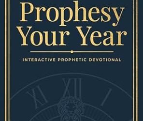 Prophesy Your Year
