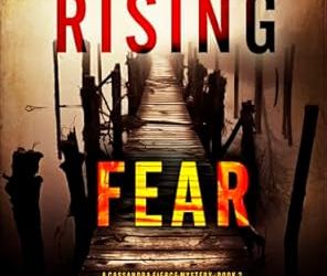 Rising Fear