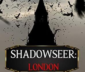 Shadowseer: London