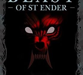 The Beast of St Ender