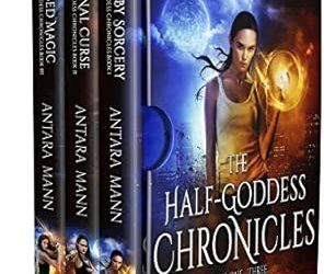 The Half-Goddess Chronicles (Books 1–3)