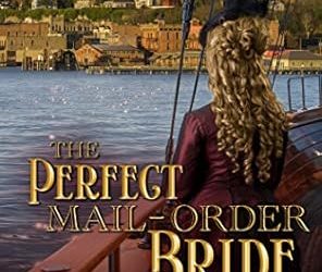 The Perfect Mail-Order Bride