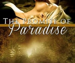 The Promise of Paradise