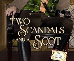 Two Scandals and a Scot