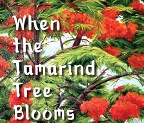 When the Tamarind Tree Blooms