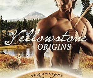 Yellowstone Origins