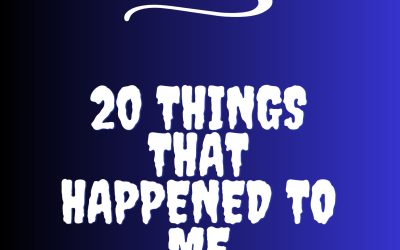The Catalog: 20 Things That Happened to Me
