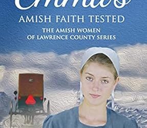 Emma’s Amish Faith Tested