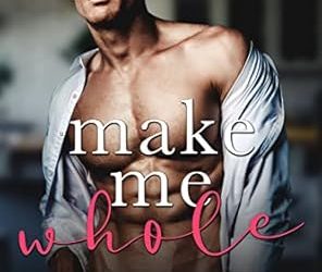 Make Me Whole