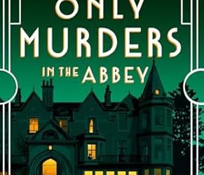 Only Murders in the Abbey