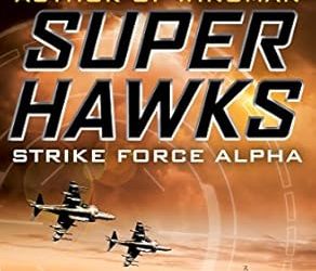 Super Hawks: Strike Force Alpha