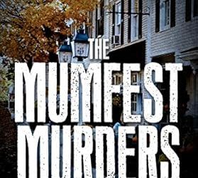 The Mumfest Murders