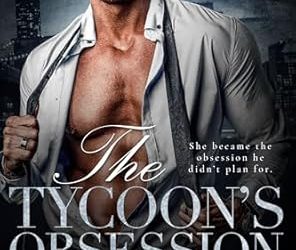 The Tycoon’s Obsession