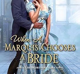 When a Marquis Chooses a Bride