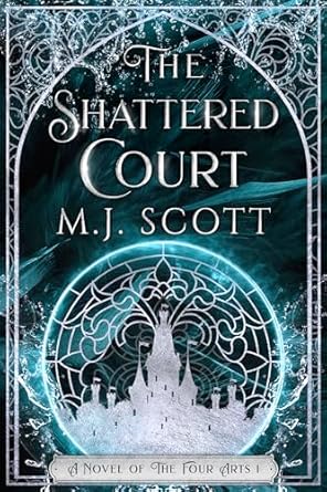 The Shattered Court