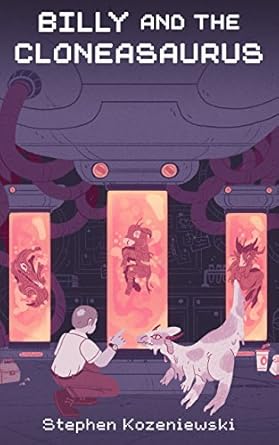 Billy and the Cloneasaurus