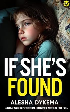 If She’s Found