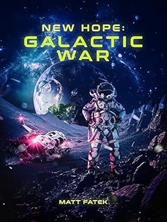 New Hope: Galactic War