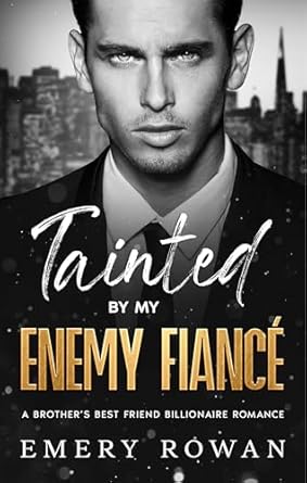 Tainted by My Enemy Fiancé