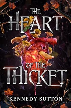 The Heart of the Thicket