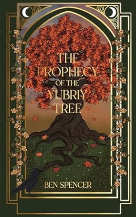 The Prophecy of the Yubriy Tree