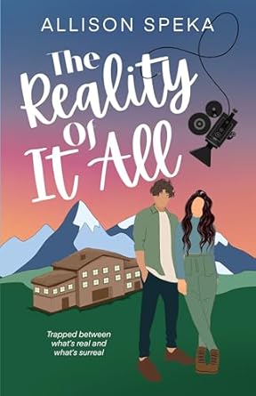 The Reality of It All