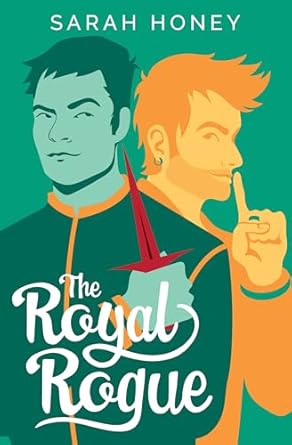 The Royal Rogue