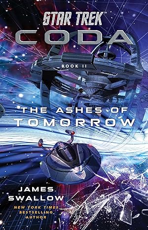 The Ashes of Tomorrow (Star Trek: Coda)