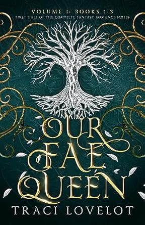 Our Fae Queen (Books 1–3)