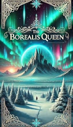The Borealis Queen