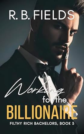 Working for the Billionaire