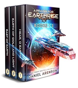 A Prayer for Earthrise (Books 1-3)