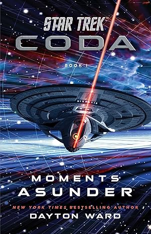 Moments Asunder (Star Trek: Coda)