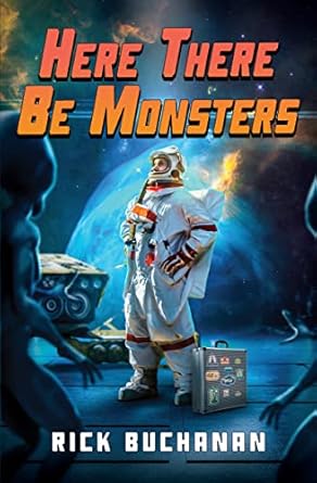 Here There Be Monsters