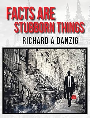 Facts Are Stubborn Things