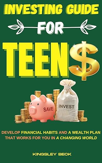 Investing Guide for Teens