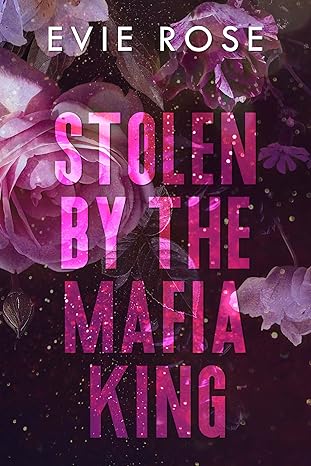 Stolen by the Mafia King