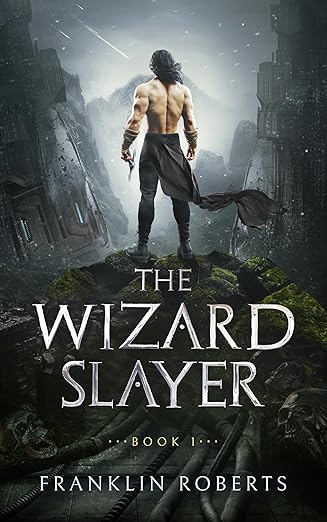 The Wizard Slayer