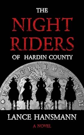 The Night Riders of Hardin County