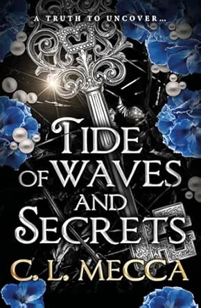 Tide of Waves and Secrets