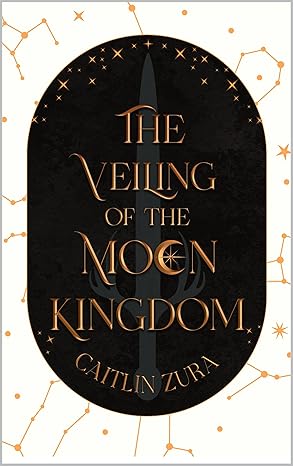 The Veiling of the Moon Kingdom