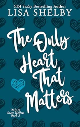 The Only Heart That Matters