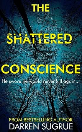 The Shattered Conscience